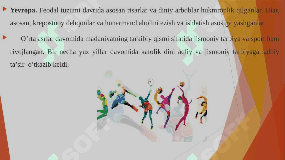 O'rta asrlarda osiyo, Amerika va afrika mamlakatlarida jismoniy tarbiya 4