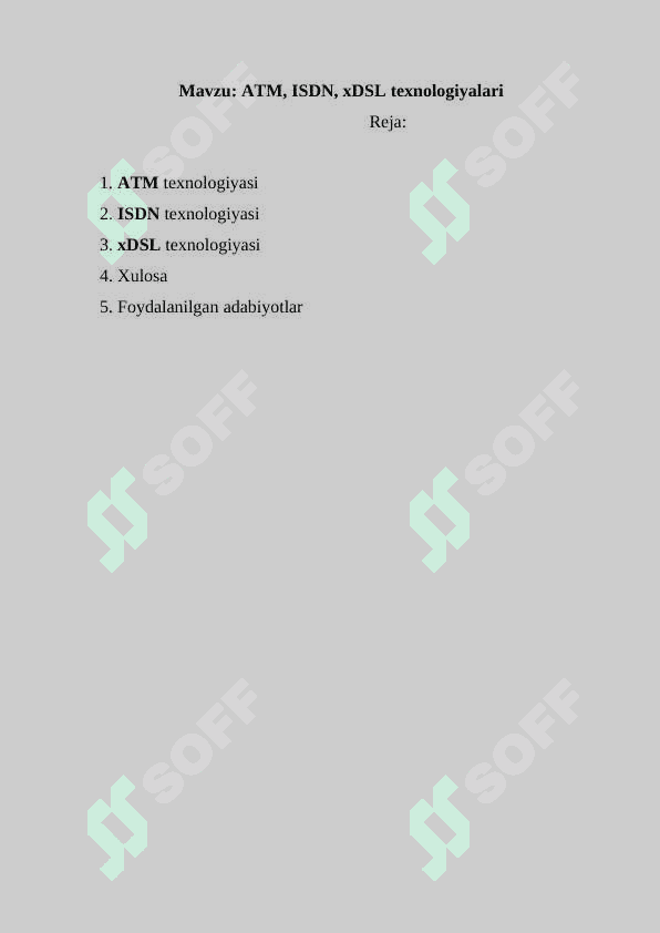 ATM, ISDN, xDSL texnologiyalari 2