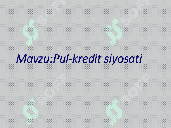 Pul-kredit siyosati 2