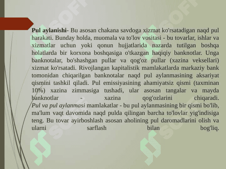 PUL AYLANMASI VA UNING TARKIBI 3