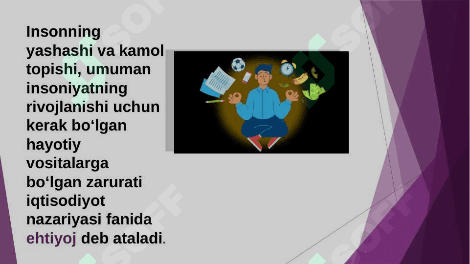 Ehtiyoj cheksizligi va iqtisodiy rivojlanish 4