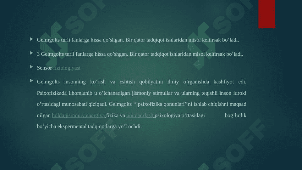 G.Gelmgolts-psixofiziologiyaning asoschisi sifatida 7