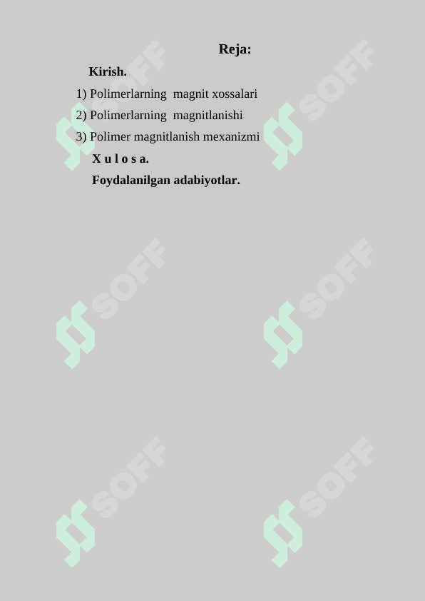 Polimerlarning  magnit xossalari. 2