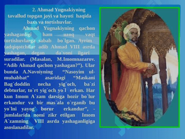Ahmad Yugnakiy hayoti va ijodi 6