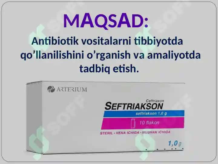 Antibiotiklar qo'llanilishi. 3