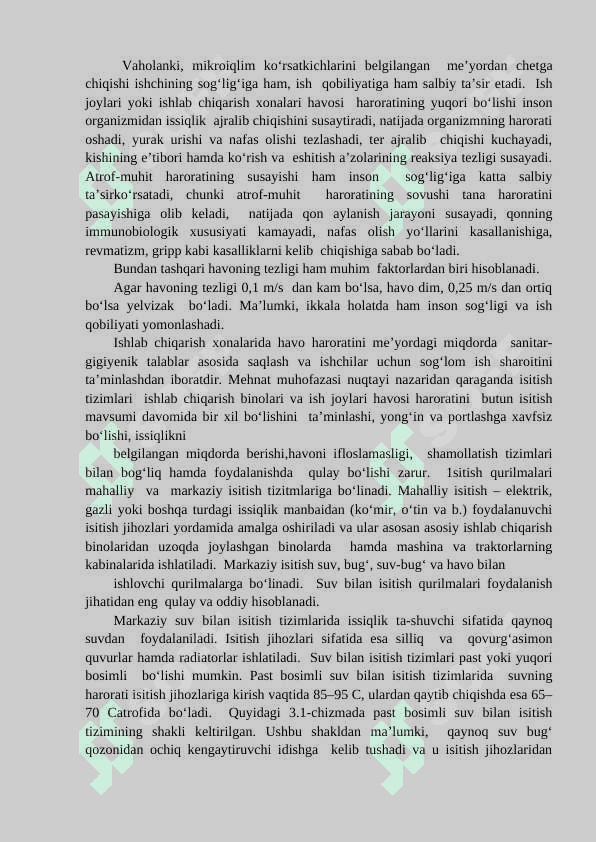 Ishlab chiqarish binolarini isitish va shamollatish. Binolarda ishchi o’rinlarini yuritish 2