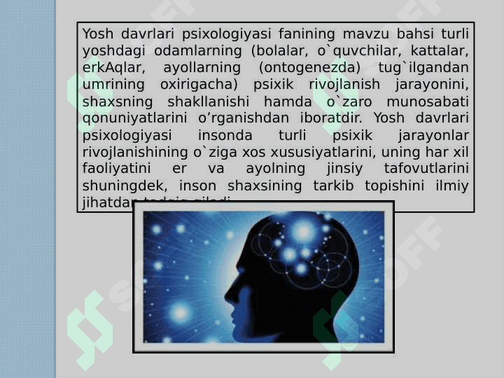 Yosh psixologiyasi fanining maqsad va vazifalari 3