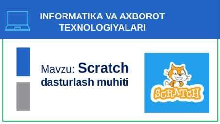 Scratch dasturlash muhiti.