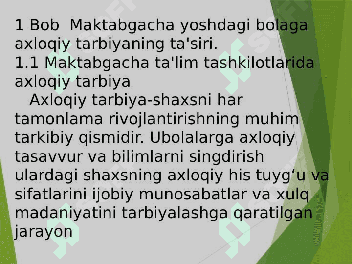 Axloqiy tarbiya berishning vazifalari va vositalari 8