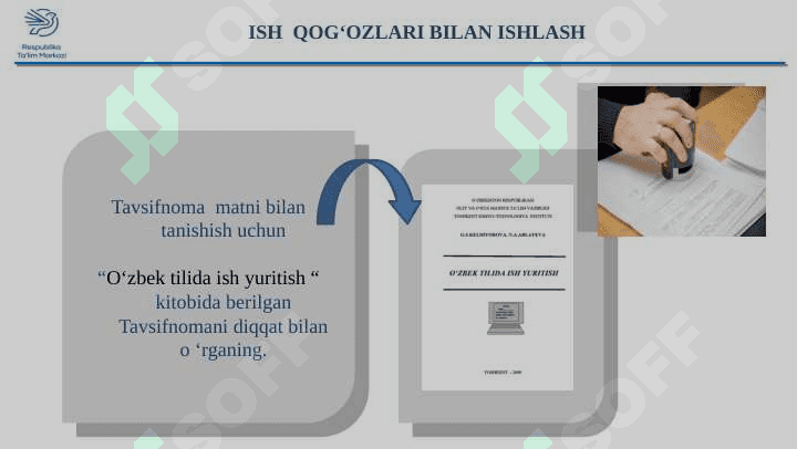 ISH QOG‘OZLARI BILAN ISHLASH 5