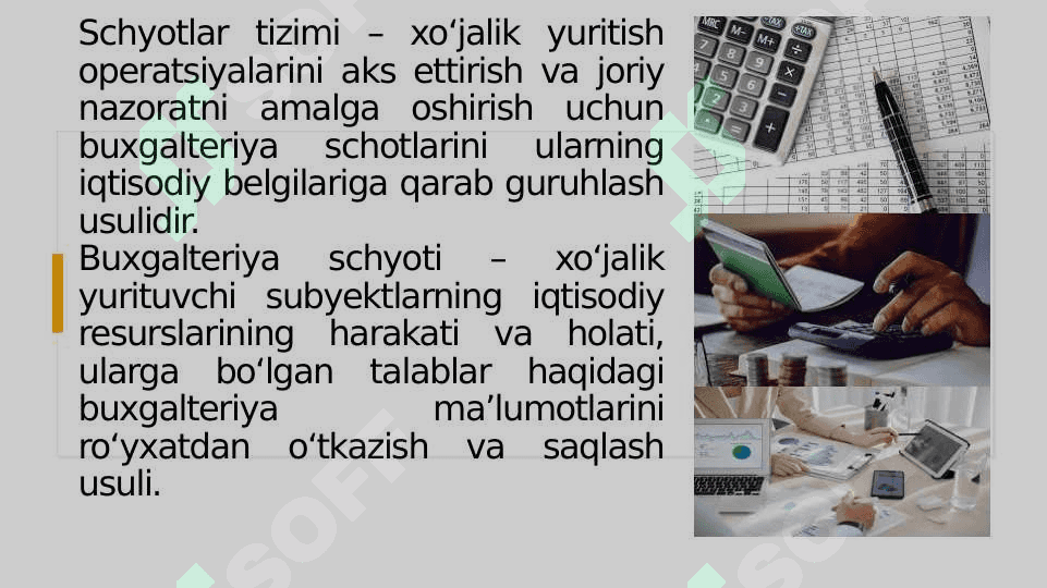 SCHYOTLAR SISTEMASI VA SCHYOTLARNING TURKUMLANISHI 4