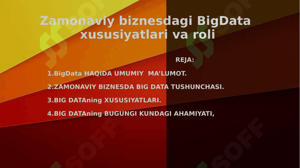 Zamonaviy biznesdagi BigData xususiyatlari va roli 2