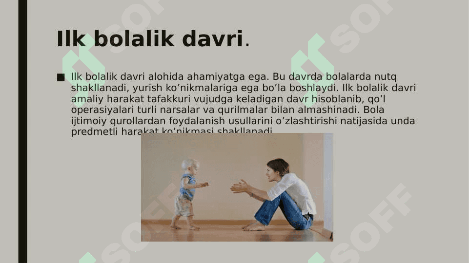 Inson psixikasini ontogenezda rivojlanishi 7