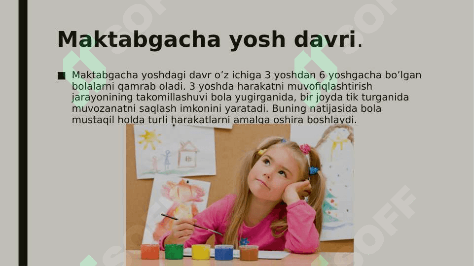 Inson psixikasini ontogenezda rivojlanishi 8