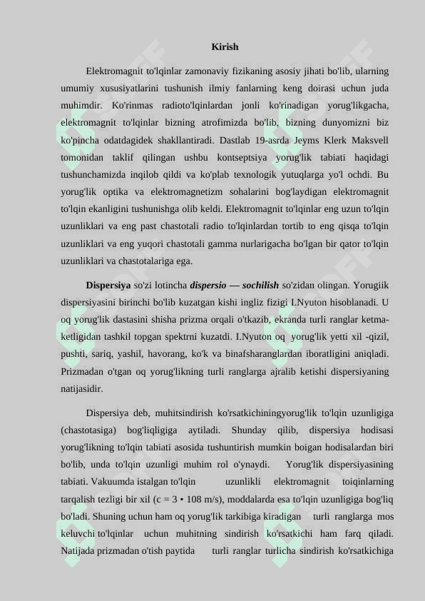 Elektromagnit to'lqinlarning moddalar bilan ta'siri 2