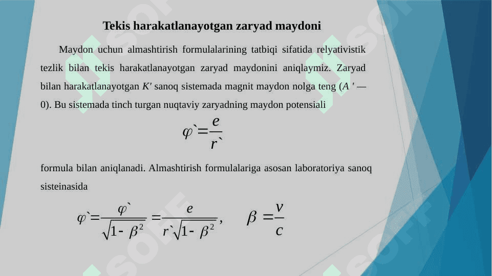 Tekis harakatlanayotgan zaryadning maydoni 6