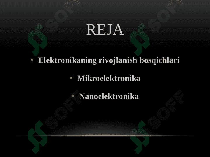 Elektronikaning rivojlanish bosqichlari 2