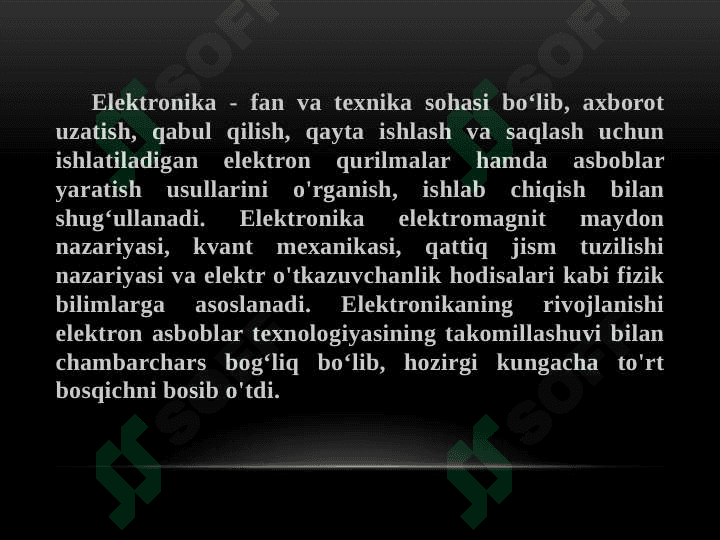 Elektronikaning rivojlanish bosqichlari 3