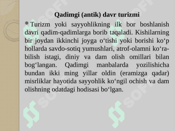 Xalqaro turizmning rivojlanish bosqichlari 2