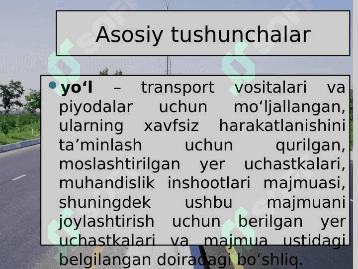 YO’L HARAKATI VA HARAKAT HAFSIZLIGI FANIDAN OCHIQ DARS ISHLANMASI 2