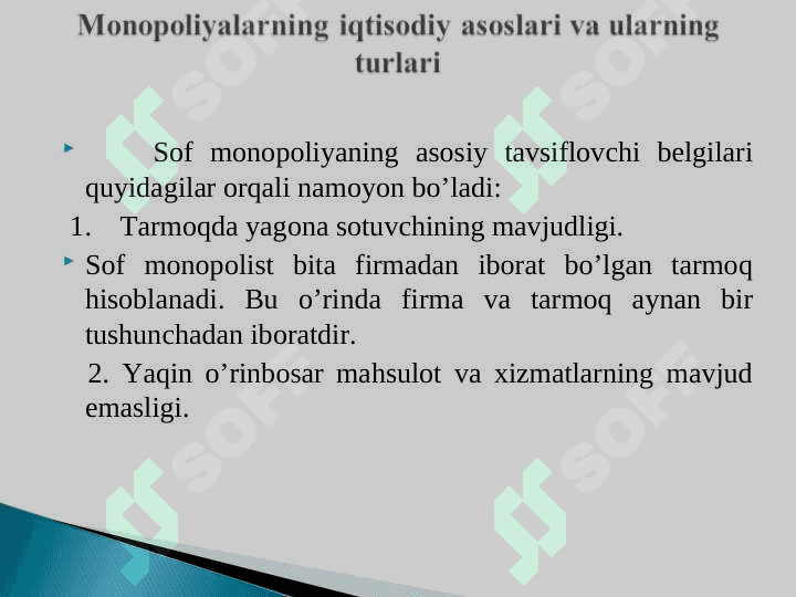 Monopoliyalar, ularning amal qilish va tartibga solish xususiyatlari 4