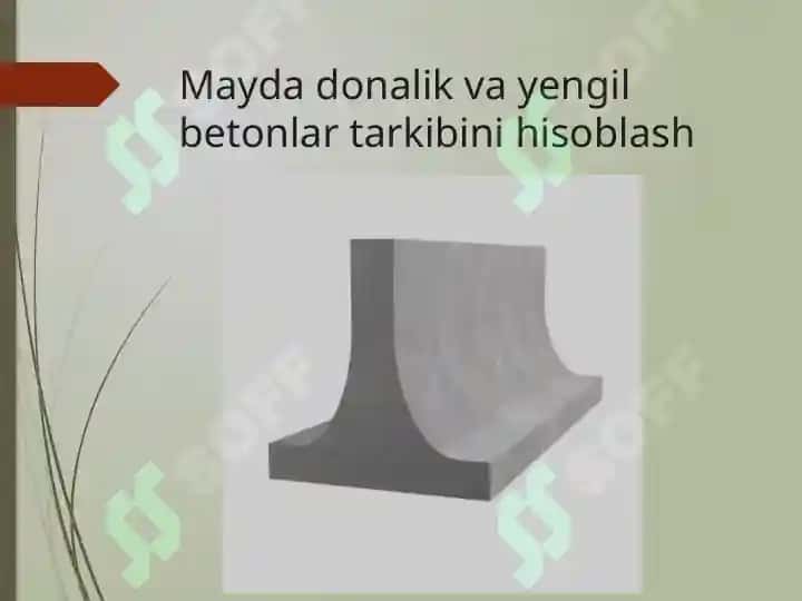 Maydadonalik beton va yengil betonlar tarkibini hisoblash 2