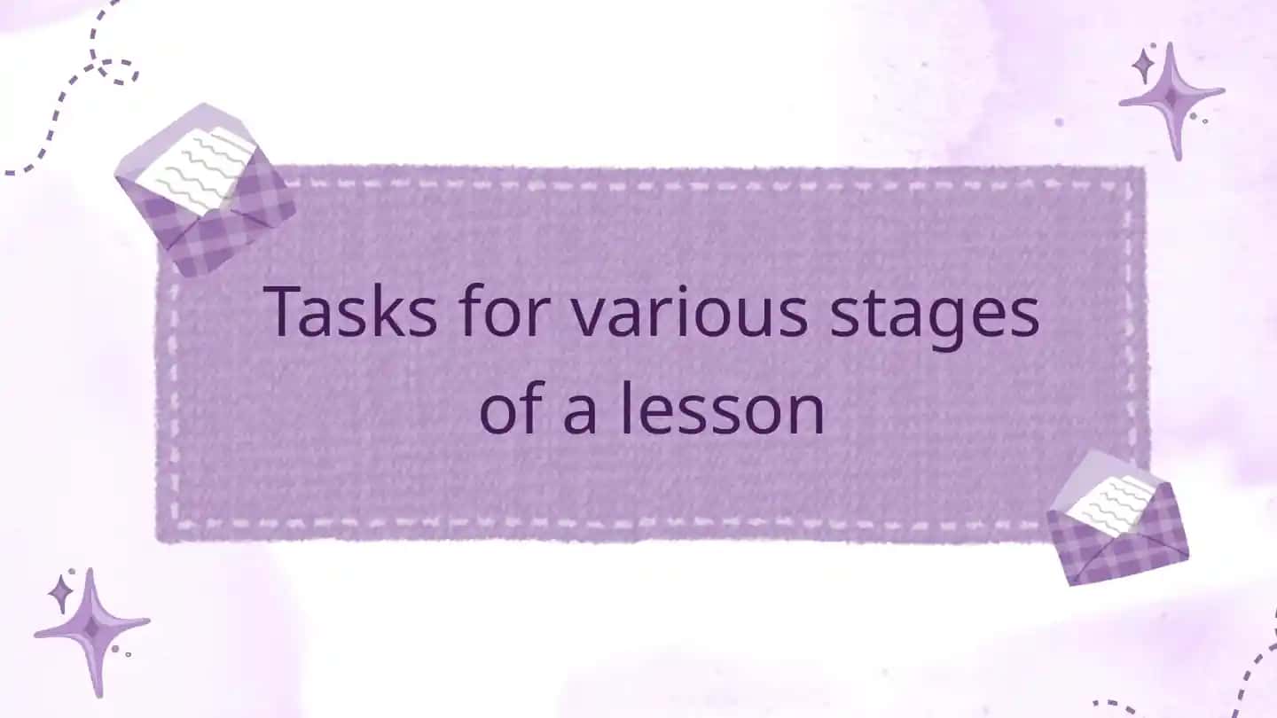 Lesson Stages - Tasks