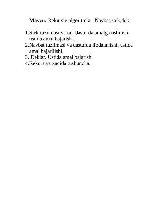 Rekursiv algoritmlar. Navbat,stek,dek