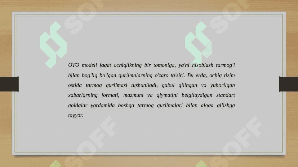 OSI  pogonalarining o'zaro ishlashi jarayonlari va xizmatlari 4
