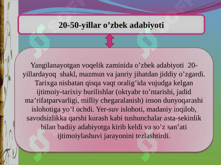 XX ASR 20-50-YILLARI ADABIYOTI 2
