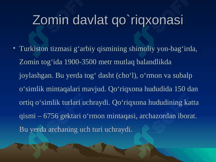 Zomin tog‘-o‘rmon qo‘riqxonasi 2