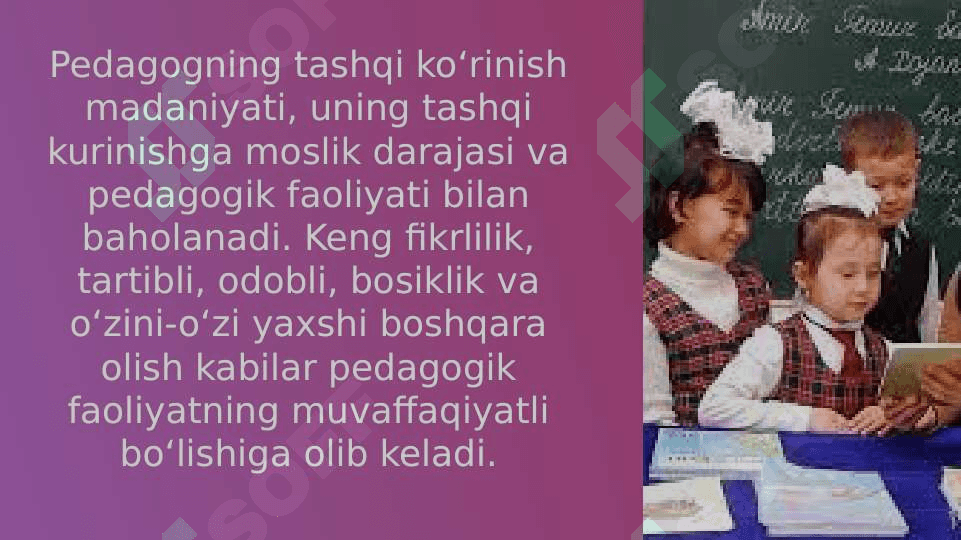 Boshlang‘ich sinf o‘qituvchisining  kasbiy madaniyati 8
