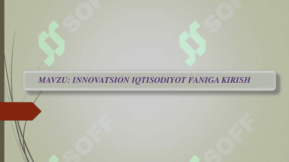 INNOVATSION IQTISODIYOT FANIGA KIRISH 2