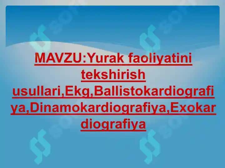 Yurak faoliyati tekshirish usullari 2