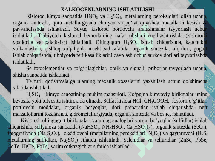 DAVRIY SISTEMANING 16-GURUH ELEMENTLARI 8
