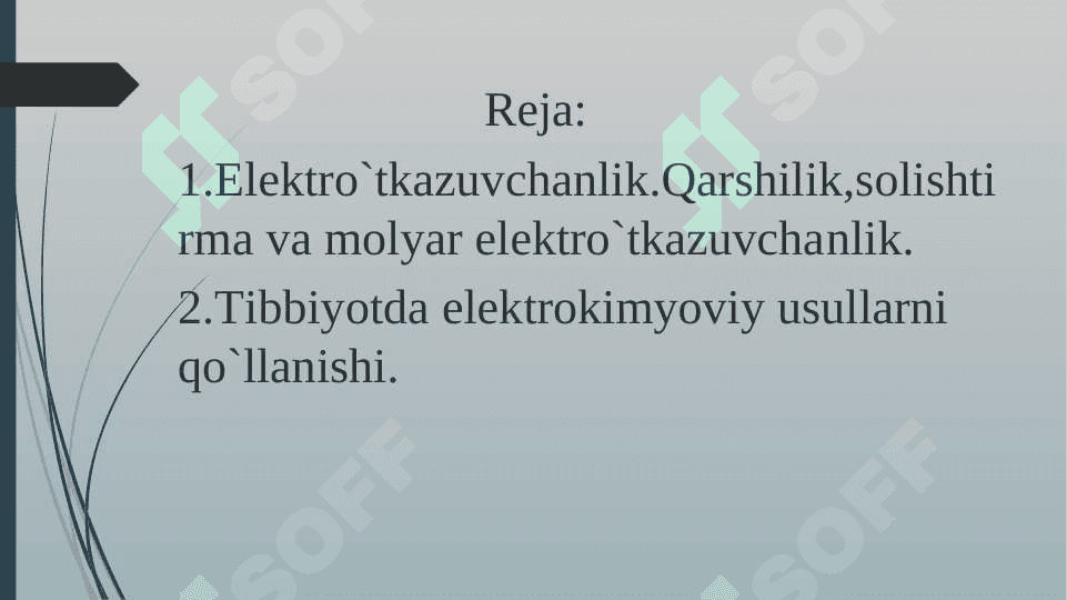 Elektrokimyo asoslari. Konduktometriya. Potensiometriya. 2