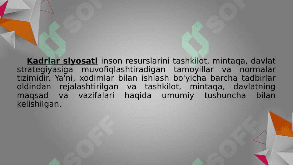 Kadrlar siyosatini tashkil etish 7