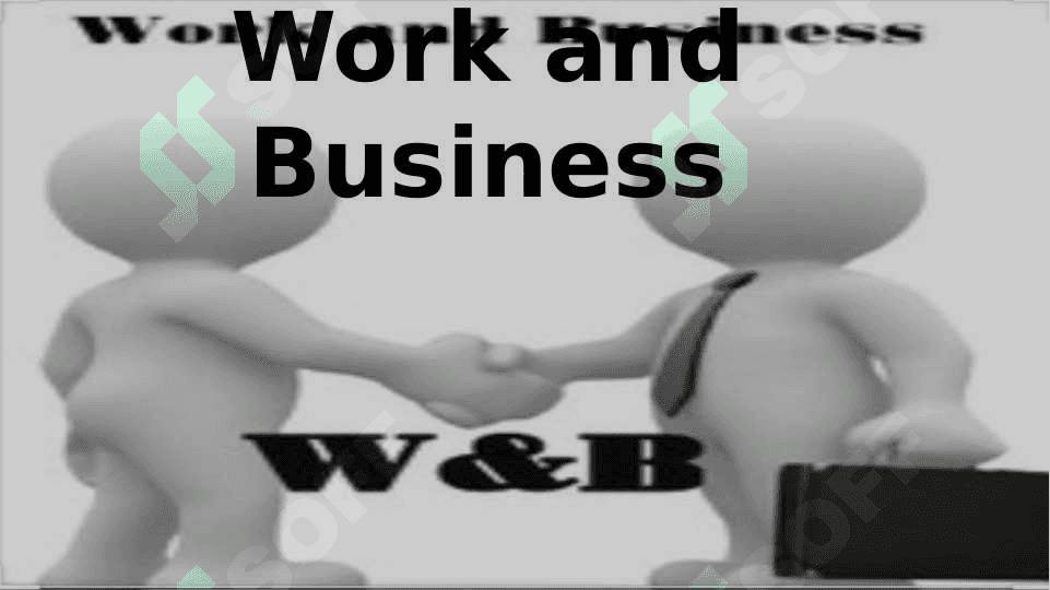 Work and Business 6