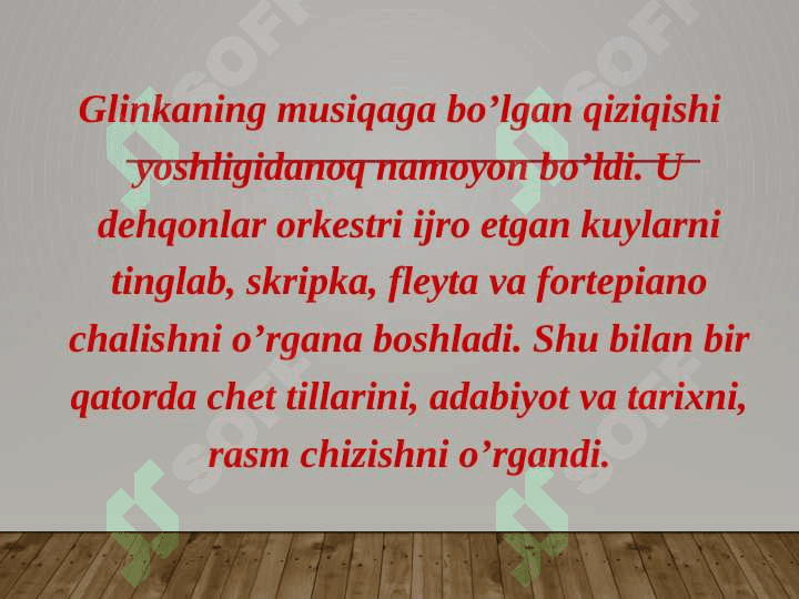 Mixail Ivanovich Glinka hayoti va ijodi 4