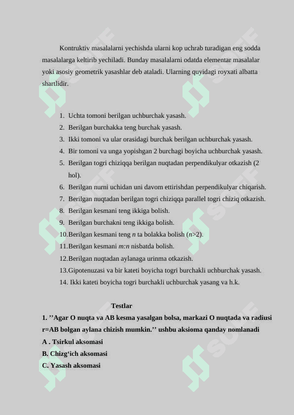 Sirkul va chizgʻich yordamida yasash aksiomalari 4