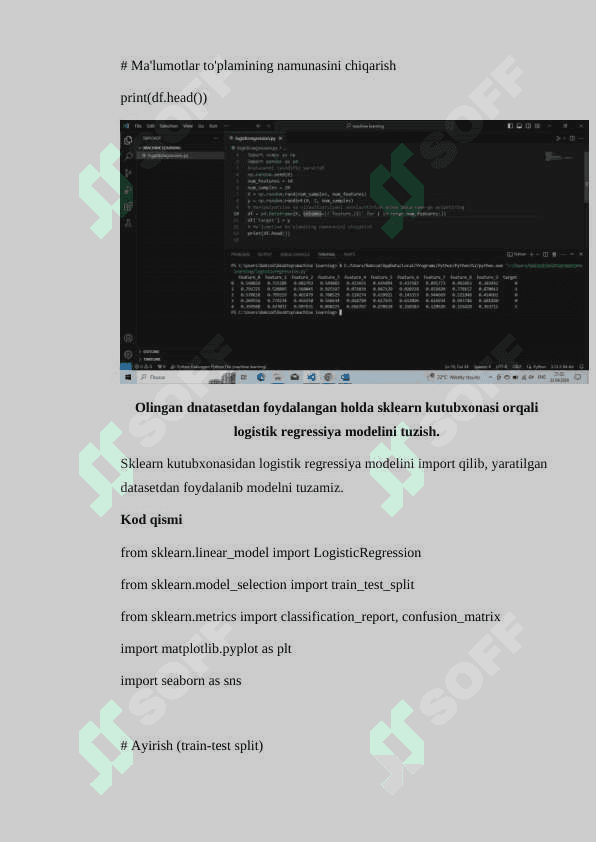 Mashinali o‘qitishda Logistik regressiya yordamida sinflashtirish masalasini yechish algoritmi va dasturini tuzish. 3