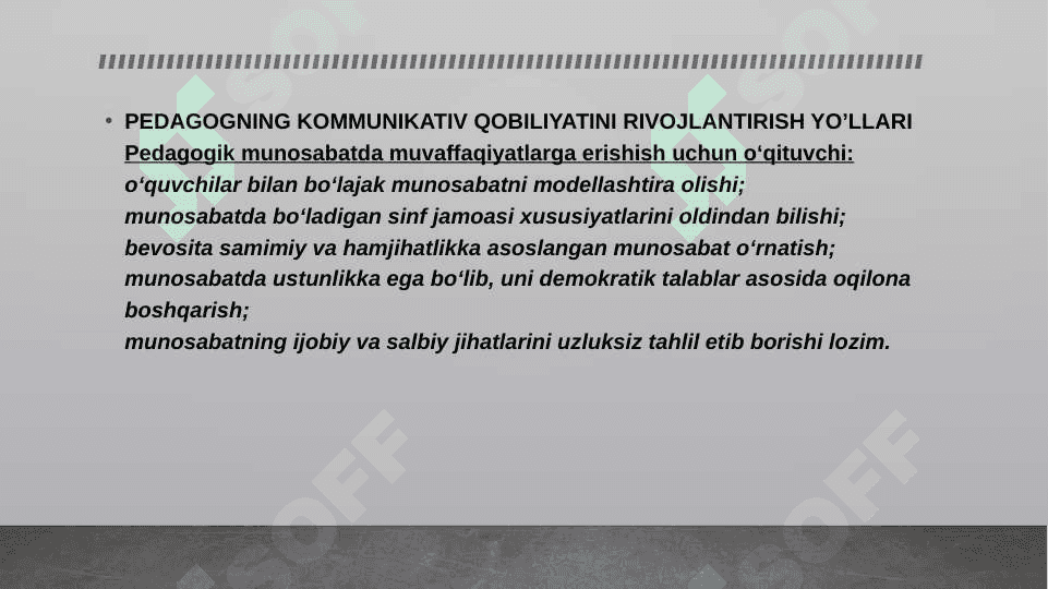 KOMUNIKATIV QOBILIYAT VA PEDAGOGIK TA’SIR KO’RSATISH 7