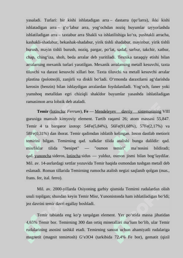 YOG'OCH VA TEMIR ARRALAR HAQIDA UMUMIY MAʼLUMOT 4