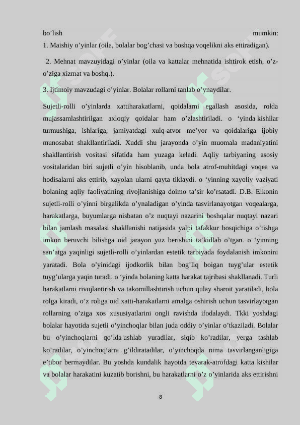 Oʻyin bola tarbiyasining muhim vositasi 8