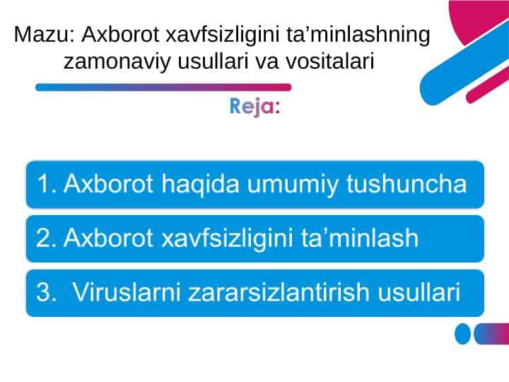 Axborot xavfsizligini ta’minlashning zamonaviy usullari va vositalari