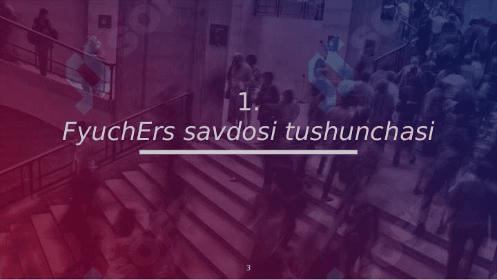 FYUCHERS SAVDOSI TUSHUNCHASI 3
