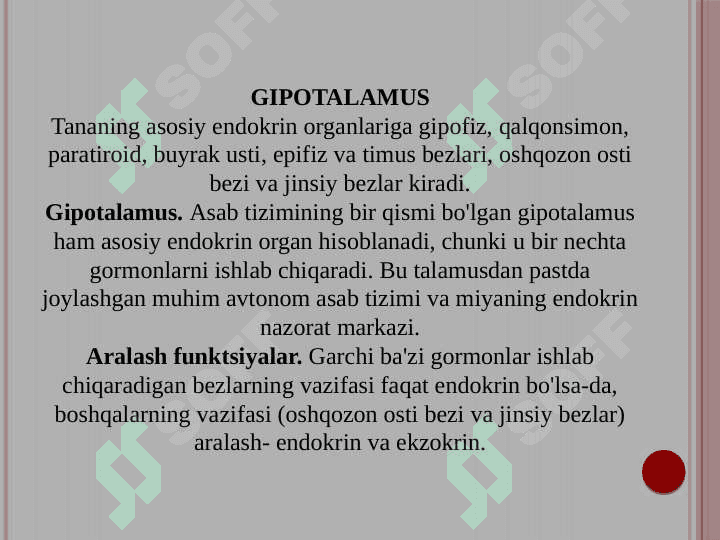 ENDOKRIN TIZIMI, ASAB TIZIMI,  SEZGI A'ZOLARI ONTO-FILOGENEZI 2