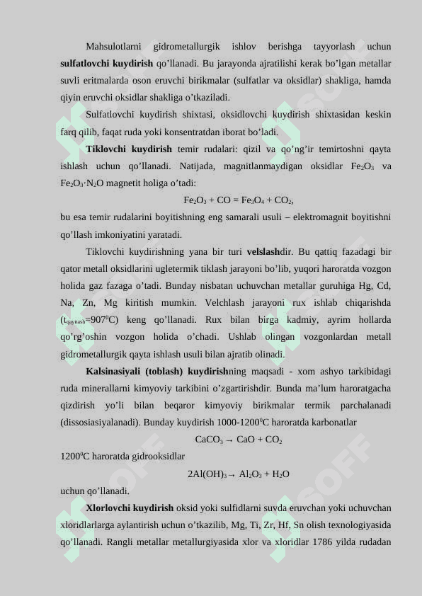 Metallurgik jarayonlarning turlari va ularning asosiy xarakteristikalari 4