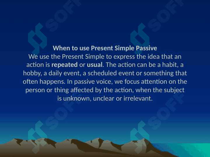 Explaining and reassuring present passive 2