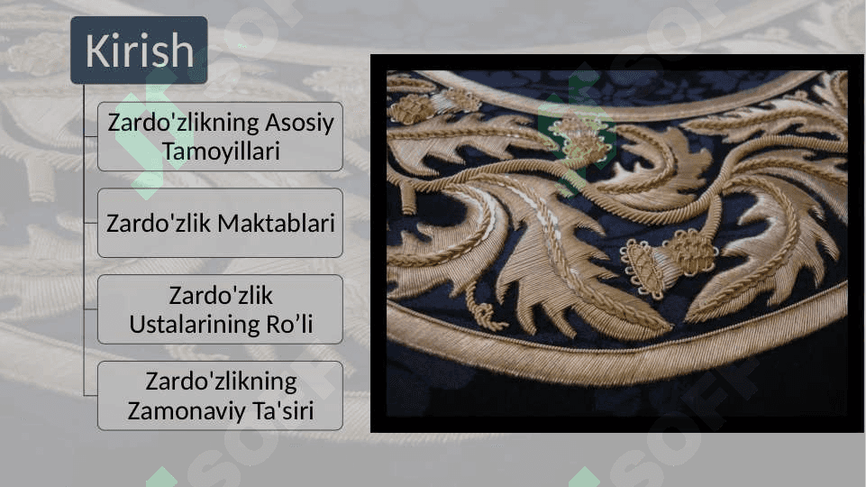 ZARDO'ZLIK USTALARI VA ZARDO'STLIK MAKTABLARINI O'RGANISH 2